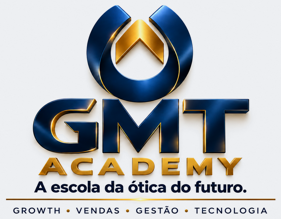 GMT Academy — A escola da ótica do futuro